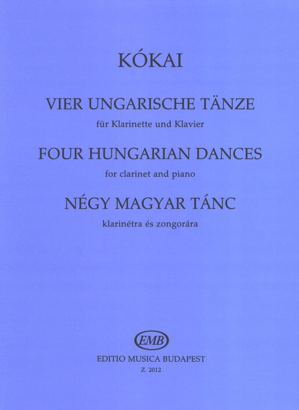 4 Ungarische Tänze - Clarinette et Piano - Rezso Kokaï - Partition