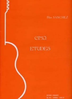 5 Etudes Blas Sanchez Partition Guitare