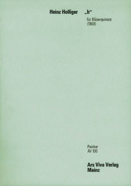 H, Pour Quintette A Vents - Conducteur - Heinz Holliger - Partition