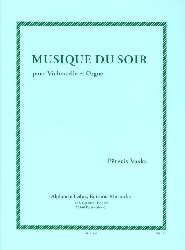 Musique du Soir - Violoncelle Vasks Pêteris Partition