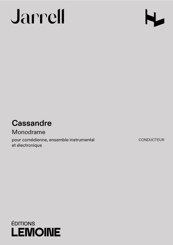 Cassandre - Michael Jarrell - Partition - Grand format