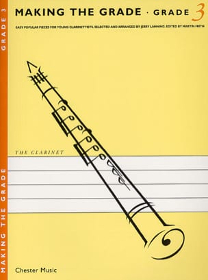 Making the grade Clarinet - Grade 3 Jerry Lanning Partition Clarinette
