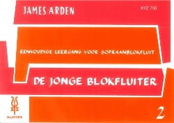 De Jonge Blokfluiter - Volume 2 James Arden Partition Flûte à bec