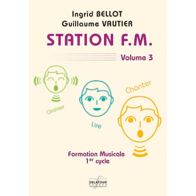 Station FM - Volume 3 - Bellot Ingrid / Vautier Guillaume - Partition