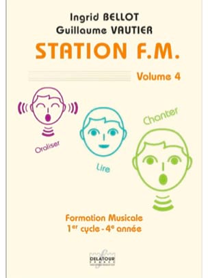 Station FM - Volume 4 - Bellot Ingrid / Vautier Guillaume - Partition