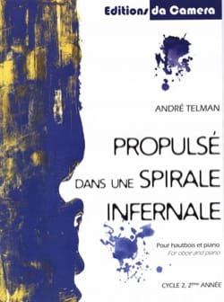 Propulsé dans une Spirale Infernale - Hautbois et Piano - André Telman