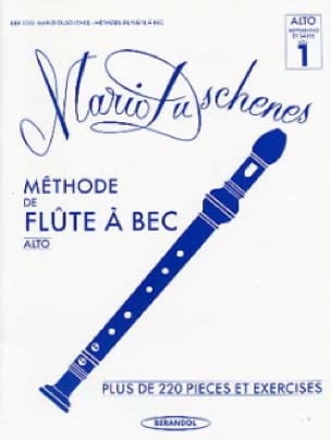 Méthode de Flûte à Bec Alto Volume 1 - Mario Duschenes - Partition