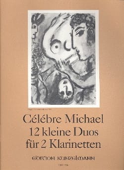 12 Kleine Duos - 2 Klarinetten Michel Célèbre Partition Clarinette