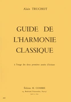 Guide de l'Harmonie Classique Alain Truchot Livre Harmonie