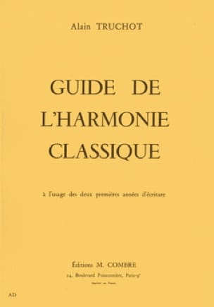 Guide de l'Harmonie Classique Alain Truchot Livre Harmonie