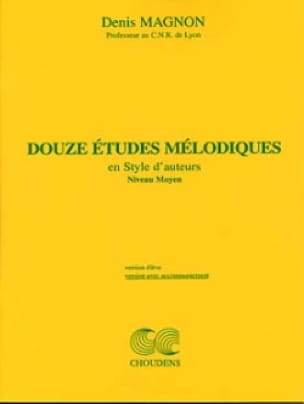 12 Etudes mélodiques - Moyen - Prof Denis Magnon Partition Solfèges
