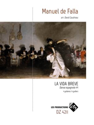 La Vida Breve - Guitares Manuel de Falla Partition Guitare