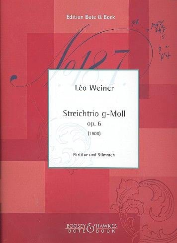Streichtrio 1908 g-moll Leo Weiner Partition Trios