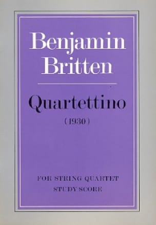 Quartettino - Score BRITTEN Partition Grand format