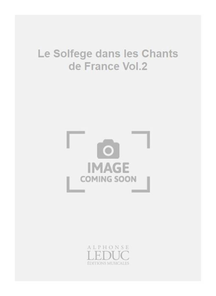 Solfège dans les chants de France - 2 - Auclert Pierre / Levallois A.