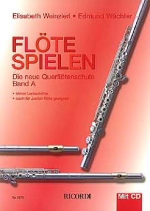 Flöte Spielen Band A mit CD Weinzierl / Wächter Partition