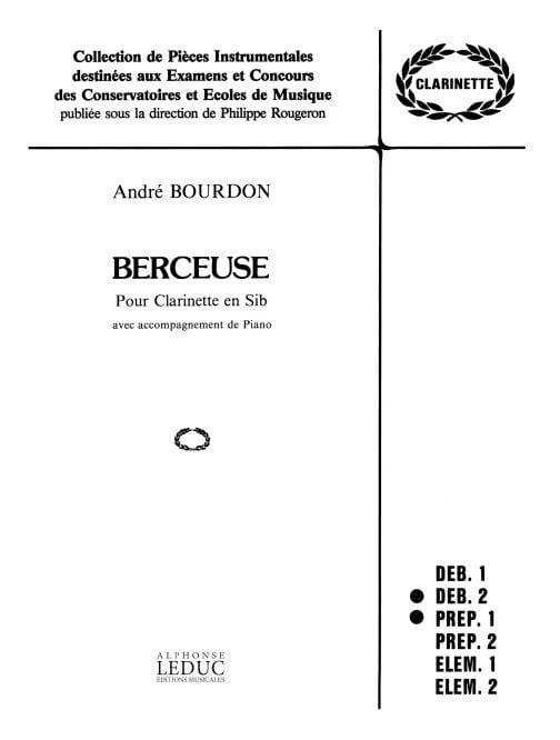 Berceuse - Clarinette et Piano - André Bourdon - Partition