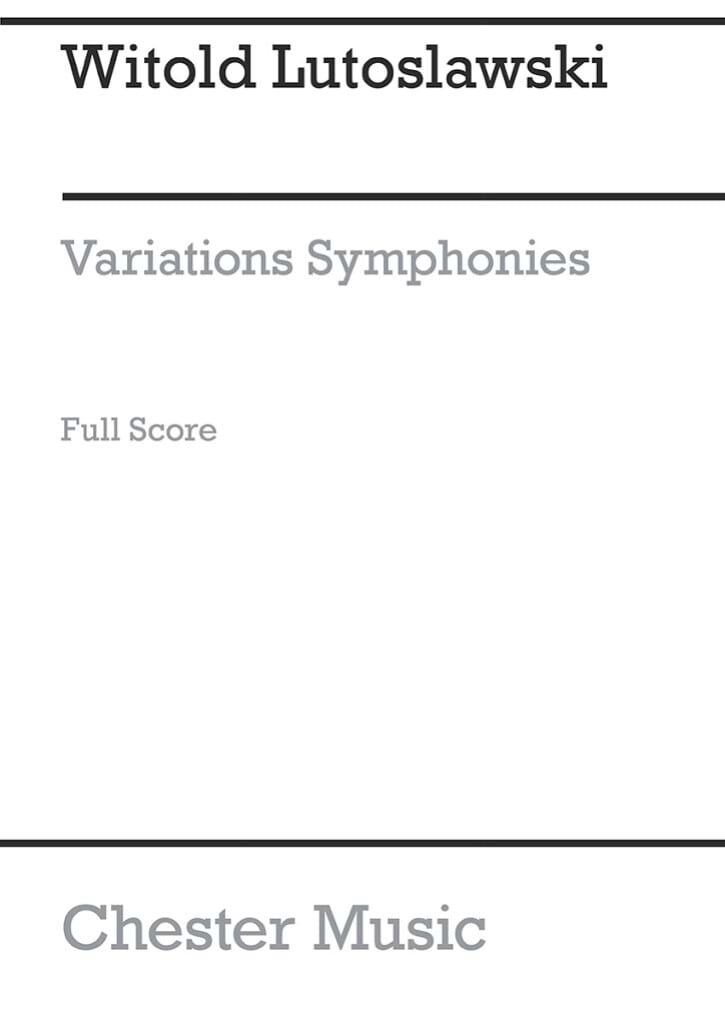 Variations Symphoniques LUTOSLAWSKI Partition