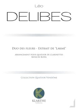 Duo des Fleurs - 4 Clarinettes DELIBES Partition Clarinette