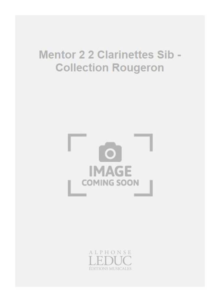 Mentor 2 Pierre-Yves Level Partition Clarinette