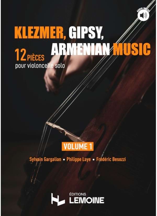 Klezmer Gipsy Armenian music vol 1 violoncelle - Traditionnels