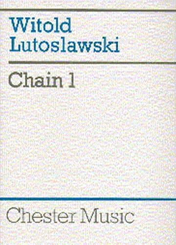 Chain 1 for 14 instruments - Score LUTOSLAWSKI Partition Grand format