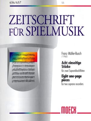Acht einseitige Stücke - 2 Sopranblockflöten - Franz Müller-Busch