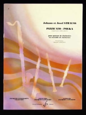 Pizzicato-Polka - quatuor clarinettes - Strauss Johann / Strauss Josef