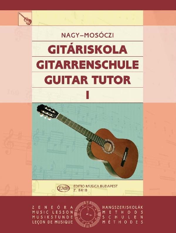 Guitar Tutor Volume 1 Nagy Erzsebet / Mosoczi Miklos Partition Guitare