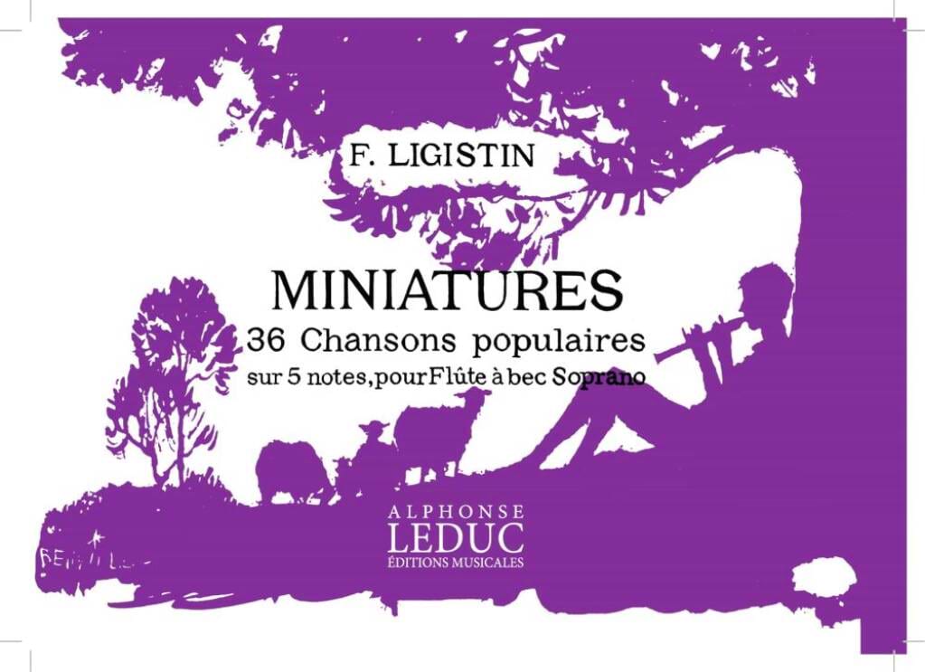 Miniatures F. Ligistin Partition Flûte à bec