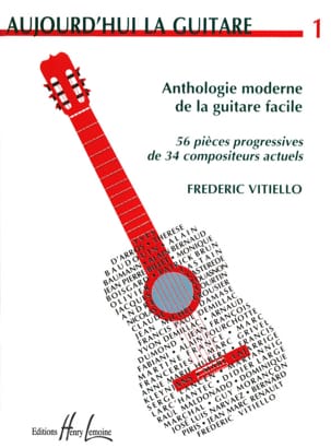 Aujourd'hui la guitare - Volume 1 Frédéric Vitiello Partition Guitare