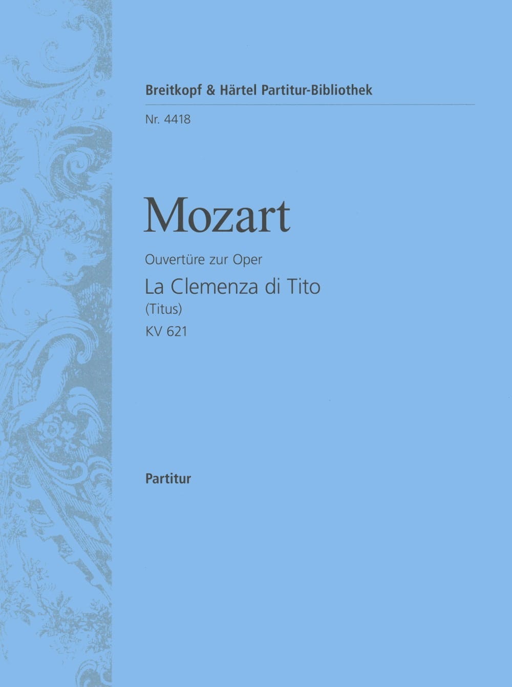 La Clemenza di Tito - Ouvertüre KV 621 - Partitur - MOZART - Partition