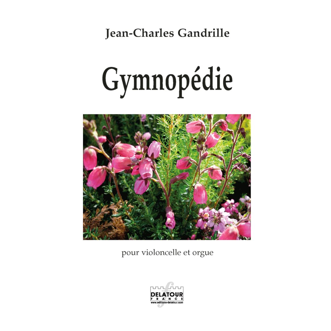 Gymnopédie Jean-Charles GANDRILLE Partition Violoncelle