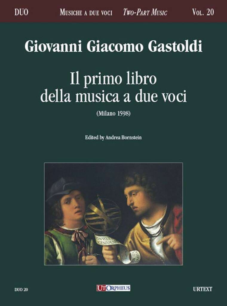 Il primo libro della musica a due voci - Giacomo Gastoldi Giovanni