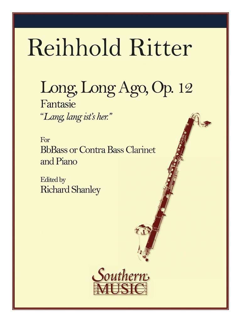 Long,long Ago - Fantaisie Reinhold Ritter Partition Clarinette