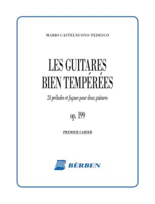 Les guitares bien tempérées op 199 vol 1 - Mario Castelnuovo-Tedesco