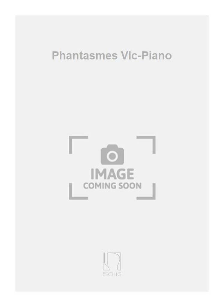 Phantasmes Jacques Castérède Partition Violoncelle