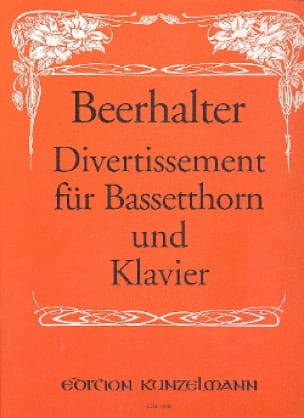 Divertissement für Bassetthorn und Klavier - Alois Beerhalter