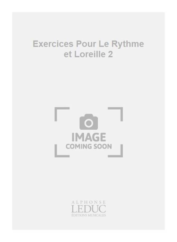 Exercices rythme et oreille - Volume 2 - Prof. - Daniel François