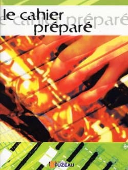 Le Cahier Préparé Partition Solfèges