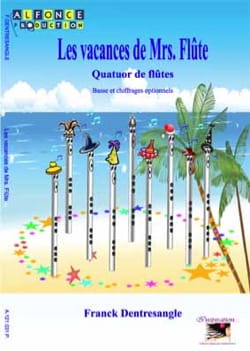 Les Vacances de Mrs Flûte - Franck Dentresangle - Partition