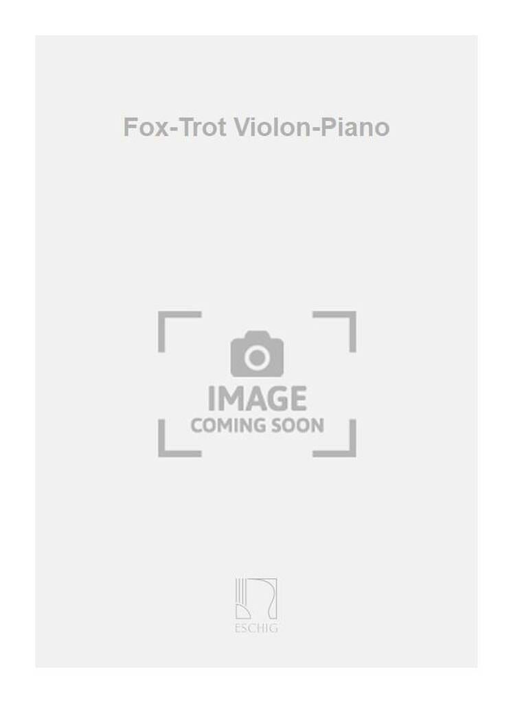 Fox-Trot, Tango et Finale L Chevaillier Partition Violon