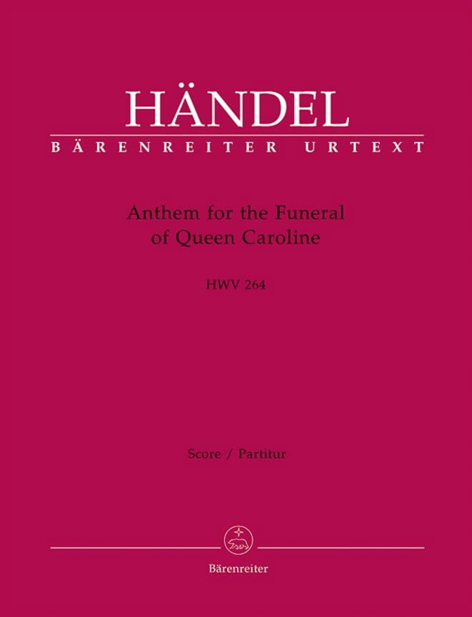 Anthem of the funeral of Queen Caroline HAENDEL Partition Grand format