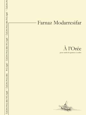 Parcourir les pages A l'Orée - Farnaz Modarresifar - Partition - Quatuors