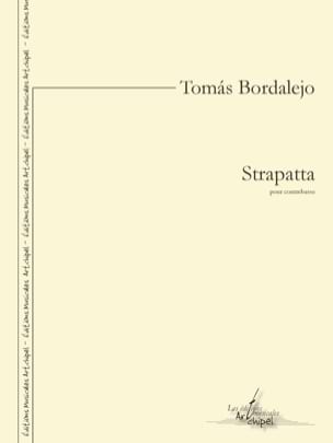 Parcourir les pages Strapatta - Tomas Bordalejo - Partition - Contrebasse