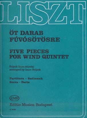 5 Pieces for Wind quintet LISZT Partition Quintettes