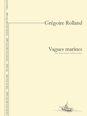 Vagues marines Grégoire Rolland Partition Grand format