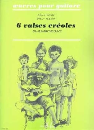 6 Valses créoles - Alain Vérité - Partition - Guitare