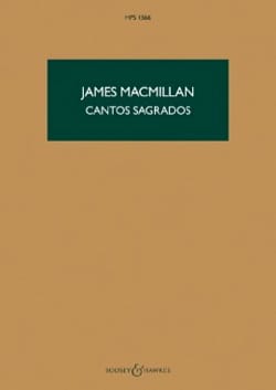 Cantos Sagrados - Conducteur James MacMillan Partition Grand format