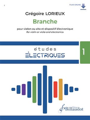 Feuillez l'ouvrage Branche - Grégoire Lorieux - Partition - Violon